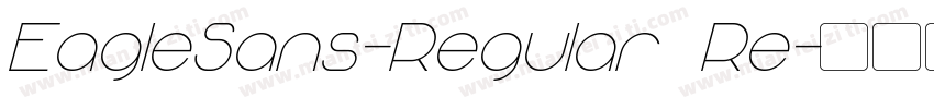 EagleSans-Regular Re字体转换
